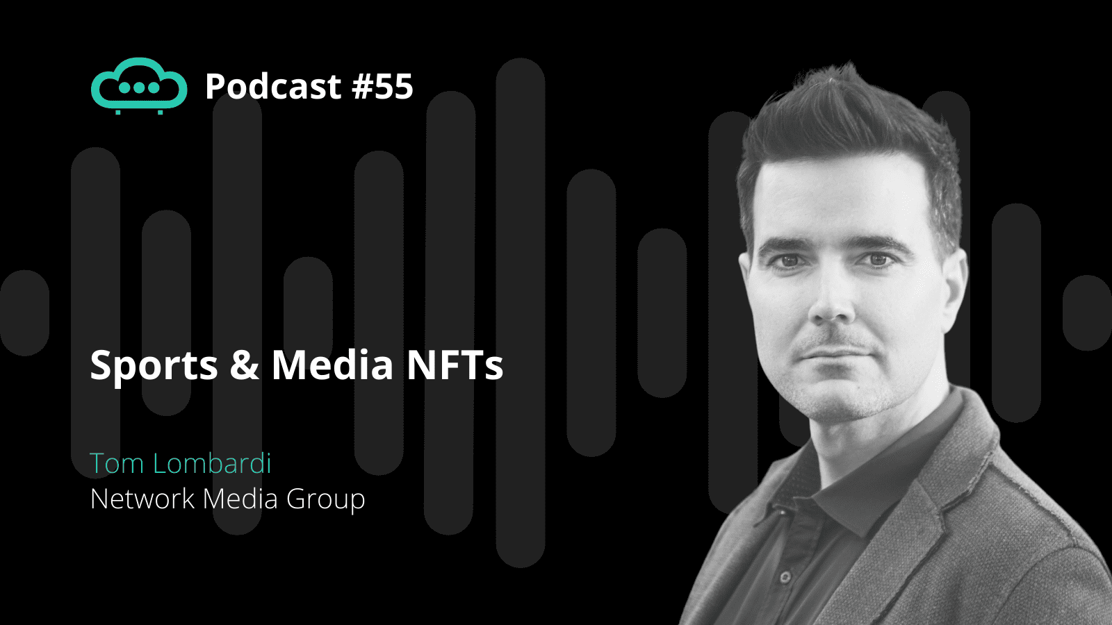Podcast: Netwok Media Group - Sports and Entertainment NFTs