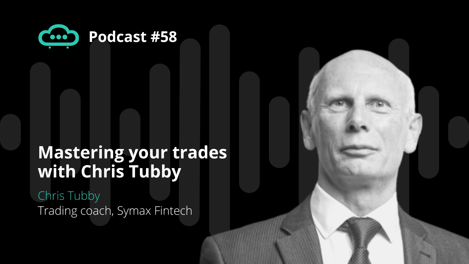 Podcast 058 - Chris Tubby Trading Coach