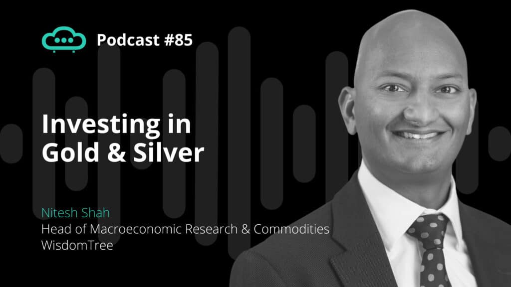 Podcast: Investing In Gold And Silver